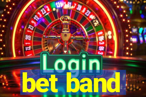 bet band